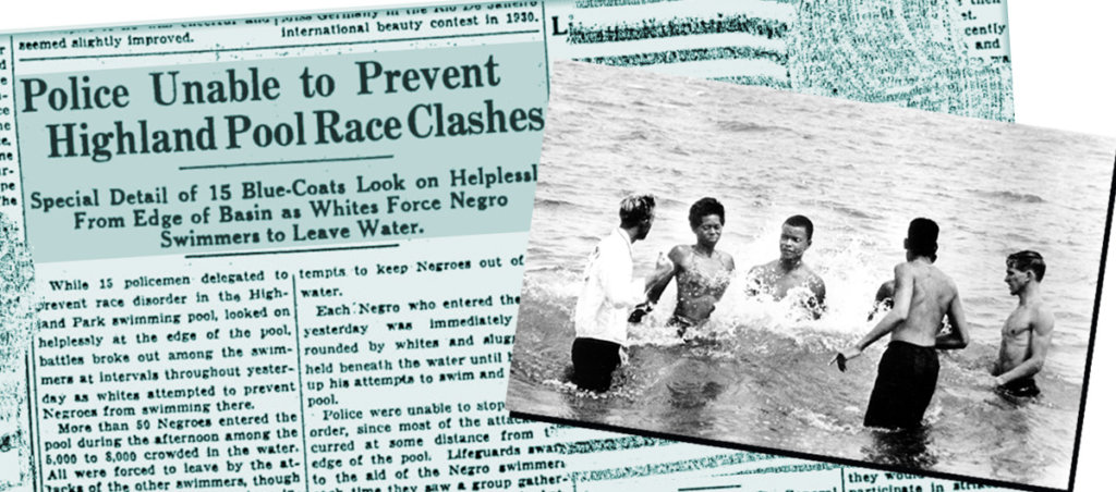 A collage of a newspaper article with the title," Police Unable to Prevent Highland Pool Race Clashes" with an image of black and white boys in the water.